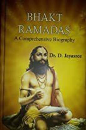 Bhakt Ramadas: a comprehensive biography