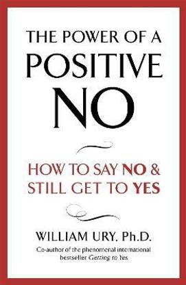 The Power of A Positive No