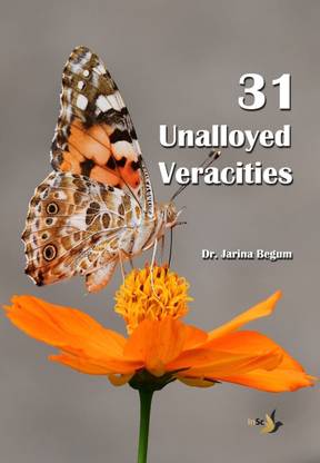 31 Unalloyed Veracities