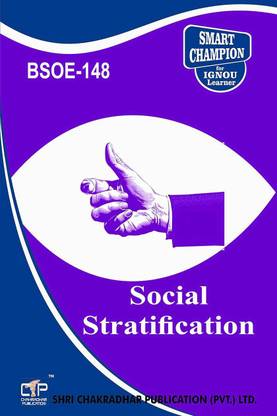 IGNOU BSOE 148 Help Book Social Stratification IGNOU Study Notes For Exam Preparations With Solved Previous Year Paper (Latest Syllabus) IGNOU BAG Sociology (CBCS) BSOE-148