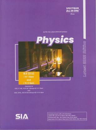 Physics B.E (O.U) I-Year I-Sem (Common To ECE, IT, ME (Group-A)) And I-Year II-Sem (Common To CSE, CIVIL, EEE & EIE (Group-B)) As Per The Latest 2019-20 Syllabus Latest 2022 Edition