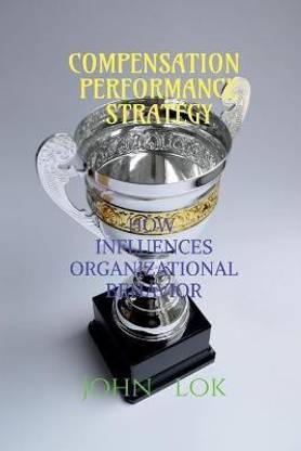 Compensation Performance Strategy