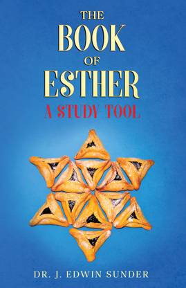 The Book Of Esther: A Study Tool