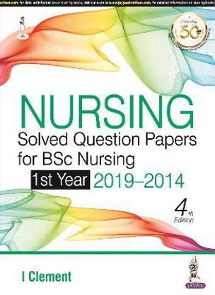 Nursing Solved Question Papers for BSc Nursing