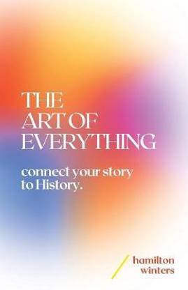 The Art of Everything