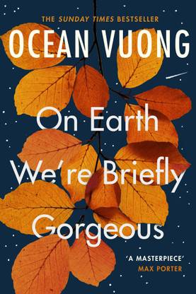 On Earth We're Briefly Gorgeous- Ocean Masterpiece