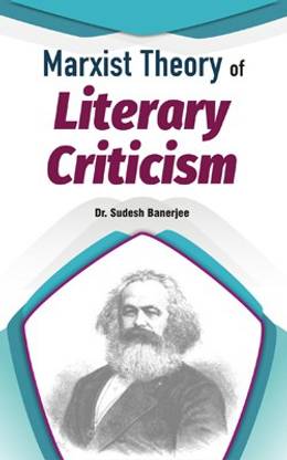 Marxist Theory of Literary Criticism