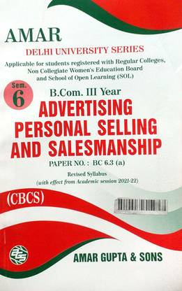 Amar Delhi University B Com Prog 3rd Year Advertising Personal Selling And Salesmanship Semester 6 LOCF Applicable SOL & Regular & NCWEB Previous Years Papers Based On CBCS
