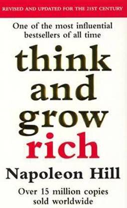 Think And Grow Rich By Napoleon Hill