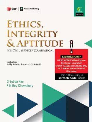 Ethics, Integrity & Aptitude (For Civil Services Examination), (6TH EDITION ENGLISH,PAPERBACK )By G SUBBA RAO & PN ROY CHAUDHARY