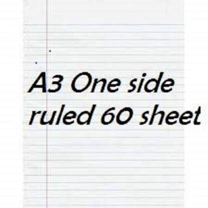 Eclet A3 60 Sheet One side Ruled White Project/Assignment/Practical/Homework A4 120 gsm Copy Paper