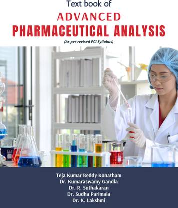 Text book of advanced Pharmaceutical Analysis (As per revised PCI Syllabus)