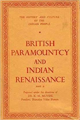 British Paramountcy And Indian Reissance, Part Ii (Vol 10)