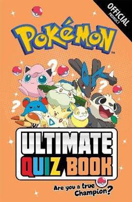 Pokemon Ultimate Quiz Book