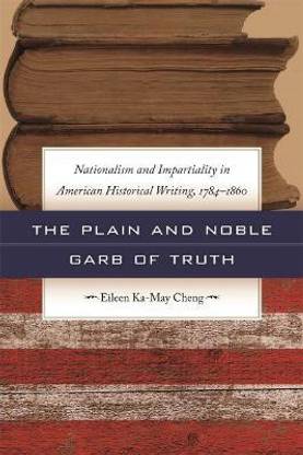 The Plain and Noble Garb of Truth