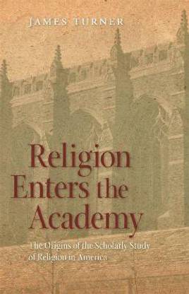 Religion Enters the Academy