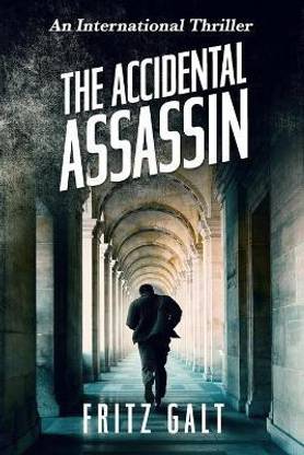 The Accidental Assassin