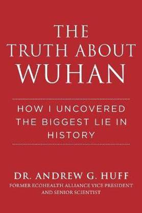Truth about Wuhan