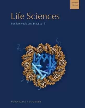 Life Sciences Fundamentals And Practice - I (7th Edition)