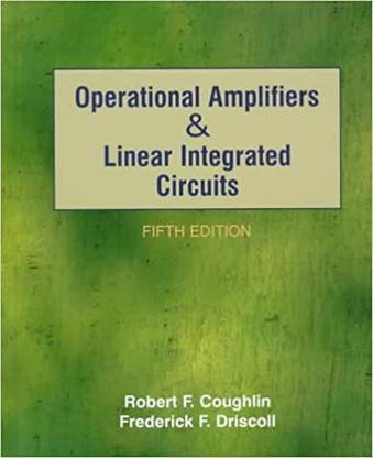 Operational Amplifiers and Linear Integrated Circuits
