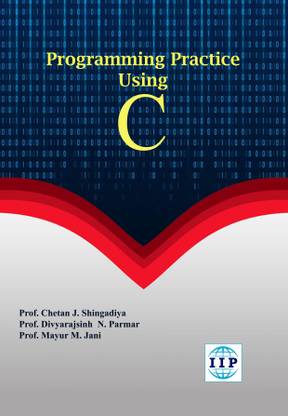 Programming Practice Using C