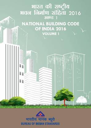 National Building Code Of India 2016, (2 Volume Set), IS SP 7-NBC