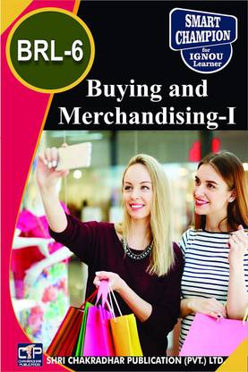 IGNOU BRL 6 Help Book Buying And Merchandising-I IGNOU Study Notes For Exam Preparations With Latest Previous Years Solved Question Papers (Latest Syllabus) IGNOU BBARL 2nd Year IGNOU Bachelor Of Business Administration (Retailing) BRL- 6