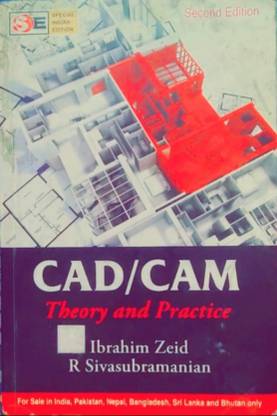 CAD/CAM Theory And Practice
