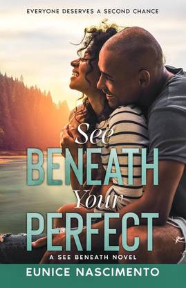 See Beneath Your Perfect