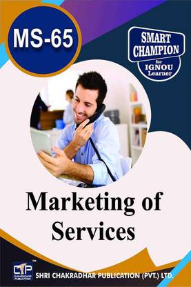 IGNOU MS 65 Solved Guess Papers Marketing Of Services For Exam Preparations (Latest Syllabus) IGNOU PGDMM IGNOU PG Diploma In Marketing Management MS-65