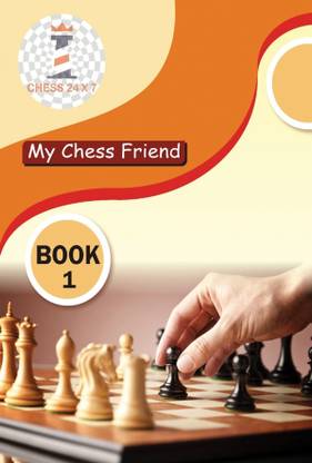 My Chess Friend (Book 1)