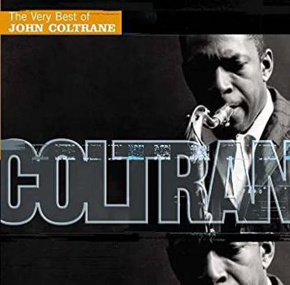 Very Best of John Coltrane Format: Audio CD MP3 Standard Edition