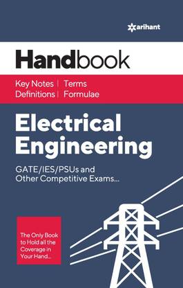 Handbook Electrical Engineering for GATE,IES,PSU and Other Competitive Exams