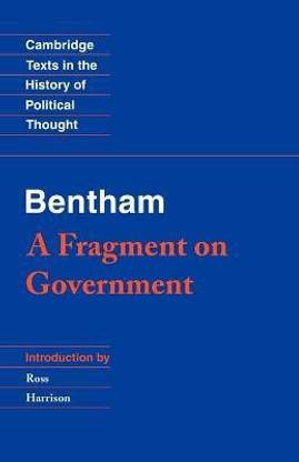 Bentham: A Fragment on Government