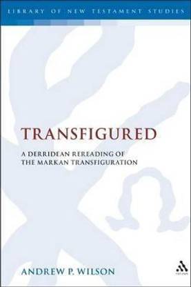 Transfigured