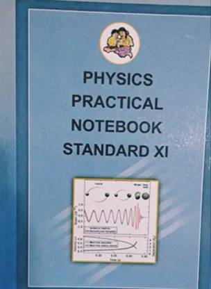 Physics Practical Notebook Standard 11 Maharashtra Board