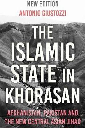 The Islamic State in Khorasan