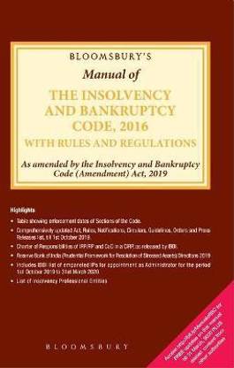 Bloomsbury's Manual of the Insolvency and Bankruptcy Code, 2016 with Rules and Regulations