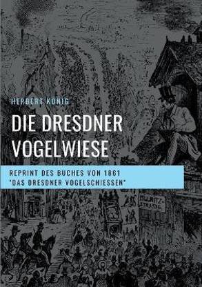 Die Dresdner Vogelwiese
