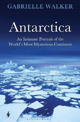 Antarctica  - An Intimate Portrait of the World's Most Mysterious Continent