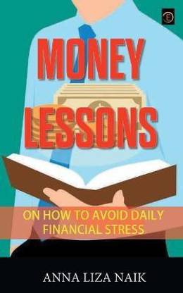 Money Lessons on How to Avoid Daily Financial Stress