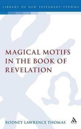 Magical Motifs in the Book of Revelation