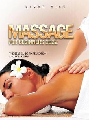 Massage for Beginners 2022