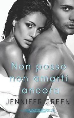 Non posso non amarti ancora