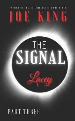 The Signal part 3