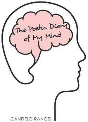 The Poetic Diary of My Mind