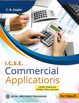 Icse Commercial Applications Class -10 Multiple Choice Questions Goyal Brothers Prakashan