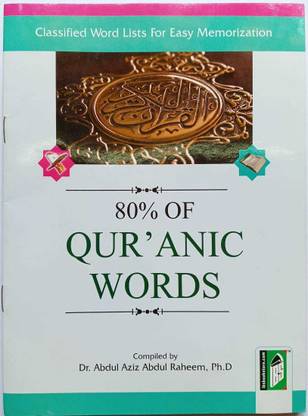 80% Quranic Words (List Of Classified Qur'anic Words For Easy Memorization)