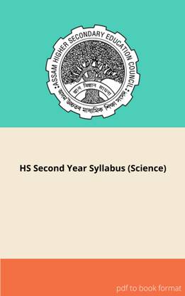HS Second Year Science ,(Assam Higher Secondary Education Council)