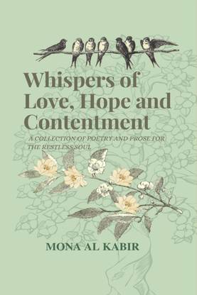 Whispers of Love, Hope and Contentment